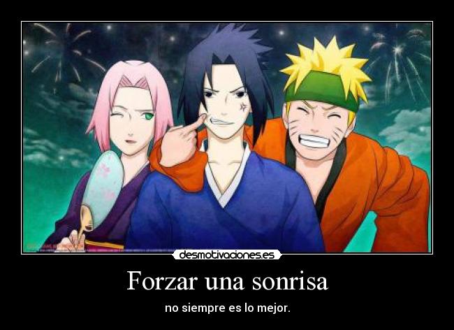 Forzar una sonrisa - no siempre es lo mejor.