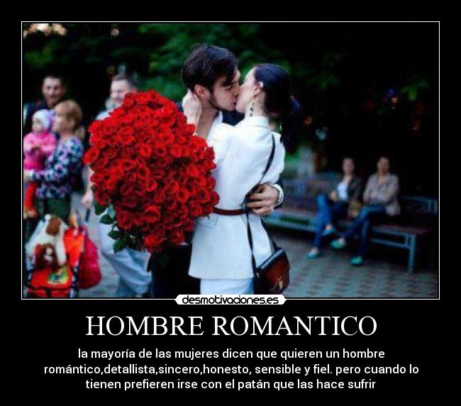 HOMBRE ROMANTICO -