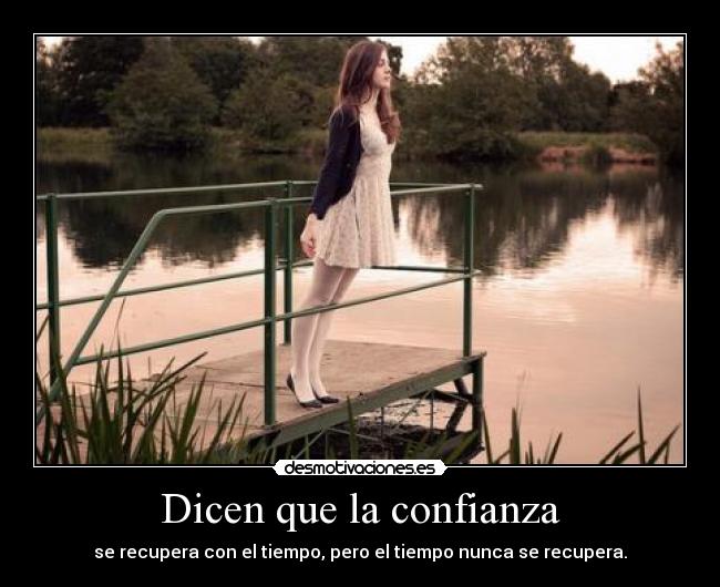 carteles confianza danii angel desmotivaciones