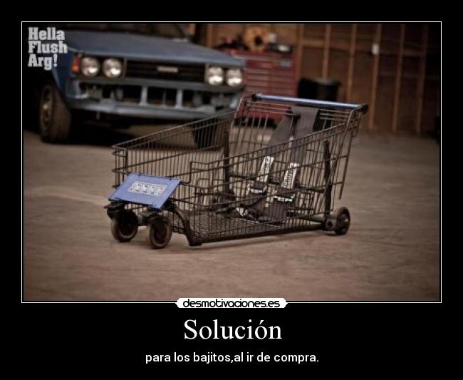 Solución - para los bajitos,al ir de compra.