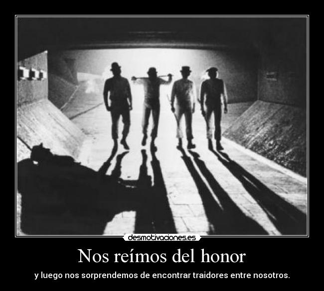 Nos reímos del honor - 