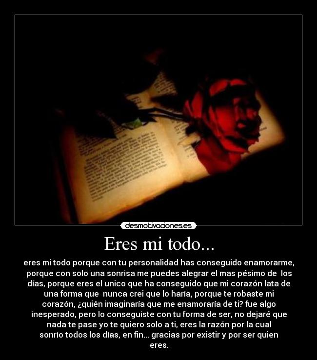 Eres mi todo... - 