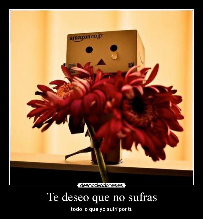carteles danbo cartel 698 pedido para una amiga canse esto haha desmotivaciones
