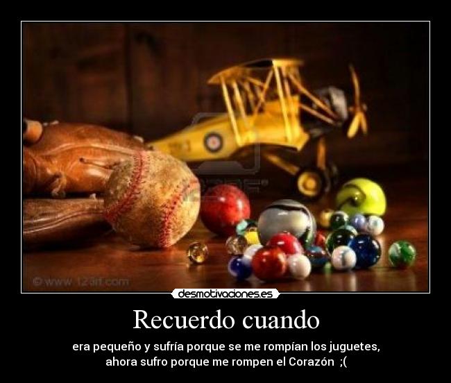 Recuerdo cuando -