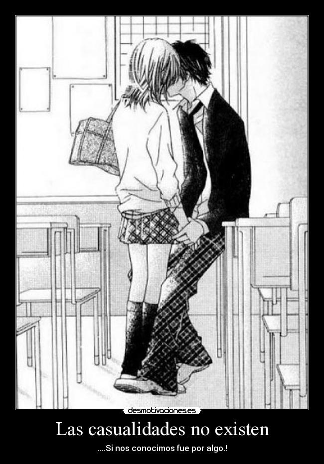 Las casualidades no existen - ....Si nos conocimos fue por algo.!