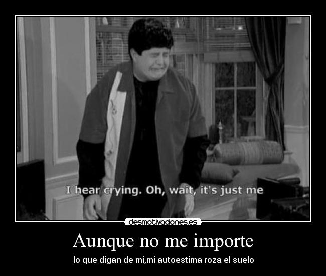 Aunque no me importe - 