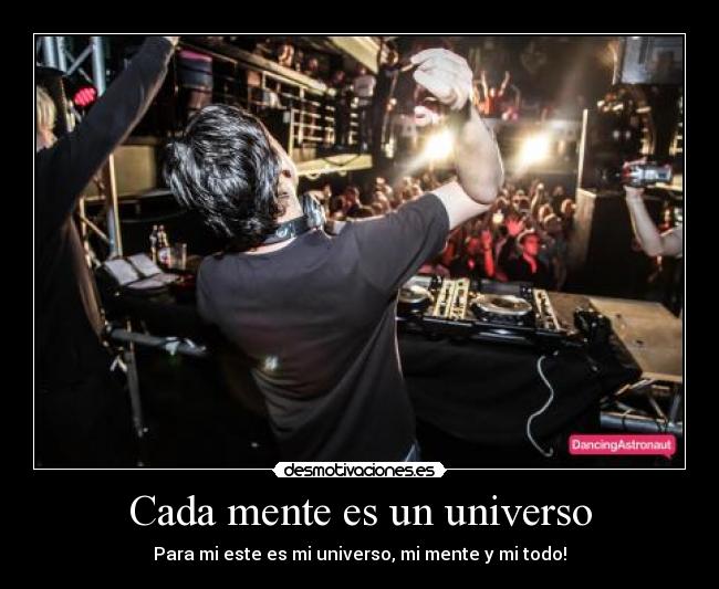 carteles cada mente universo desmotivaciones