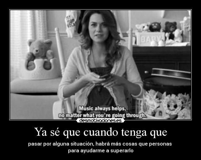 Ya sé que cuando tenga que - 