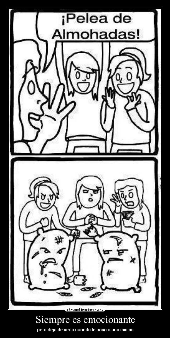 Siempre es emocionante -