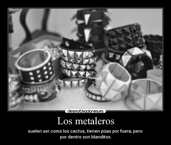Los metaleros -