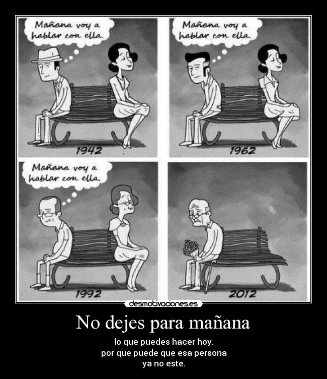 No dejes para mañana - 
