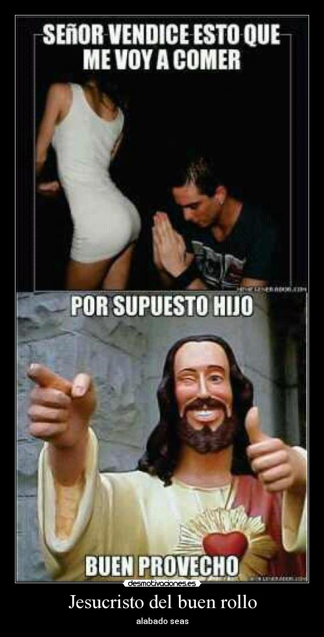 Jesucristo del buen rollo - alabado seas