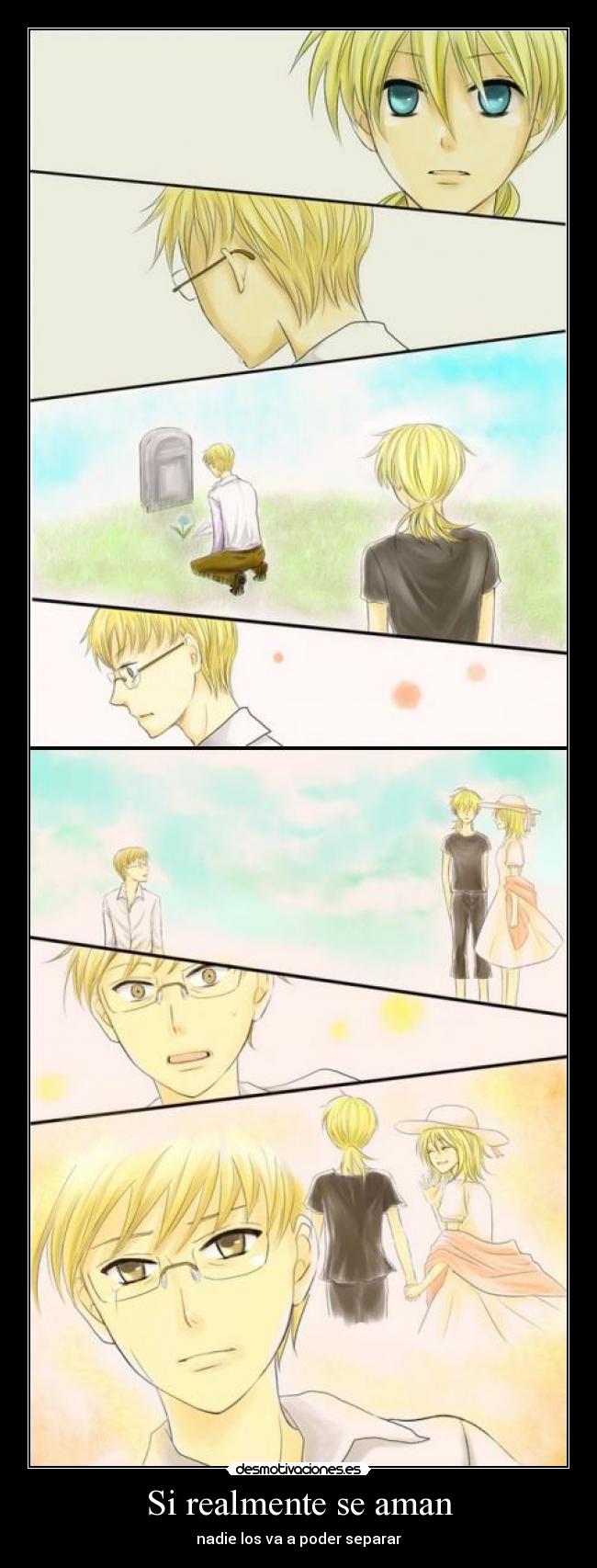Si realmente se aman - nadie los va a poder separar