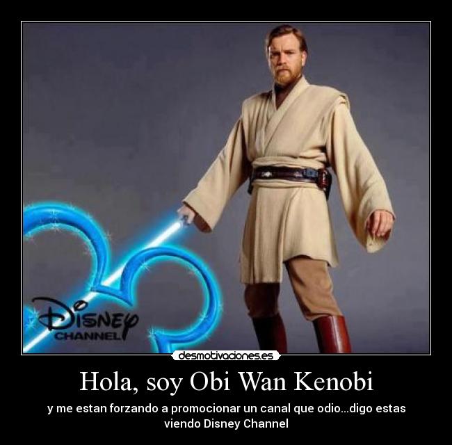 Hola, soy Obi Wan Kenobi - 