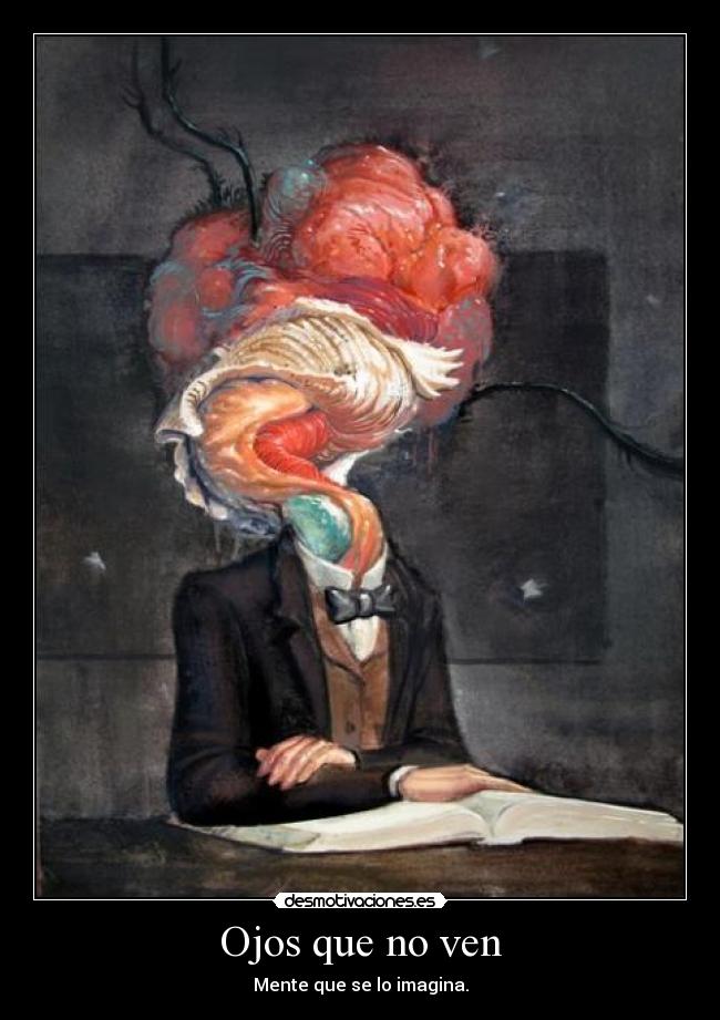 Ojos que no ven -