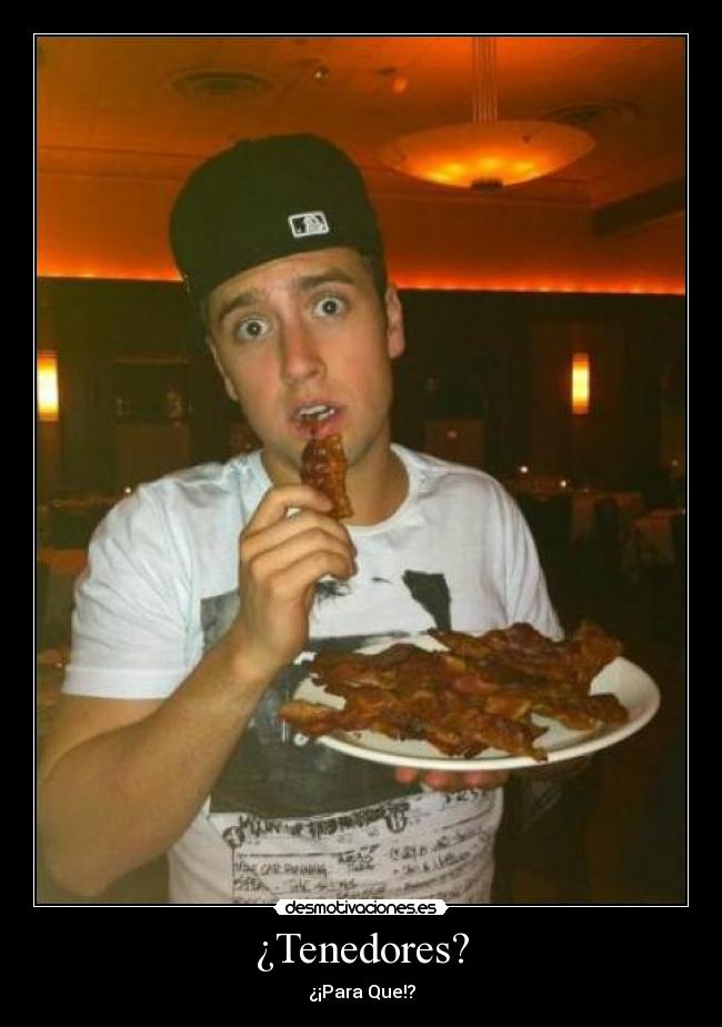 ¿Tenedores? -