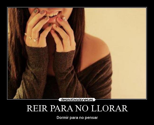 carteles llorar siiqsii desmotivaciones