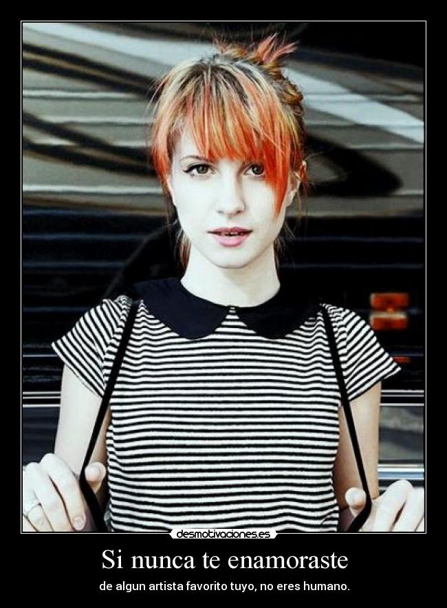 carteles love hayley desmotivaciones