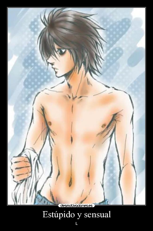 Estúpido y sensual -