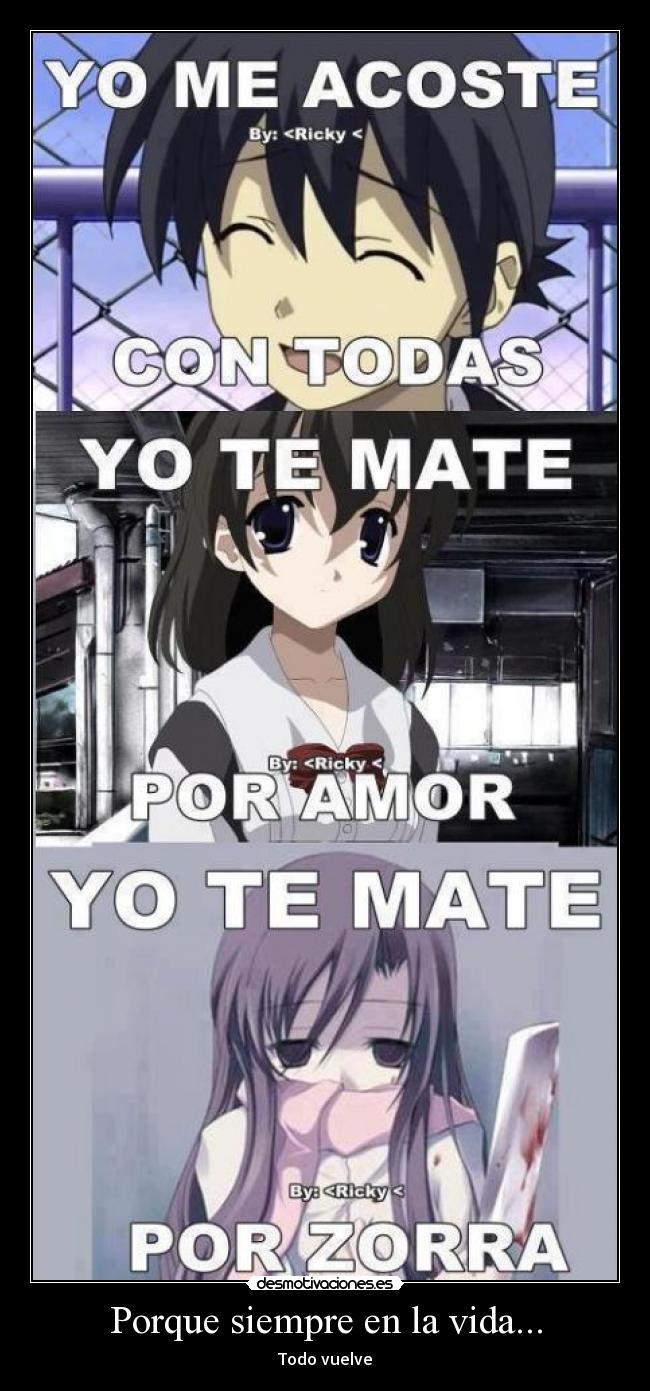 Porque siempre en la vida... - Todo vuelve