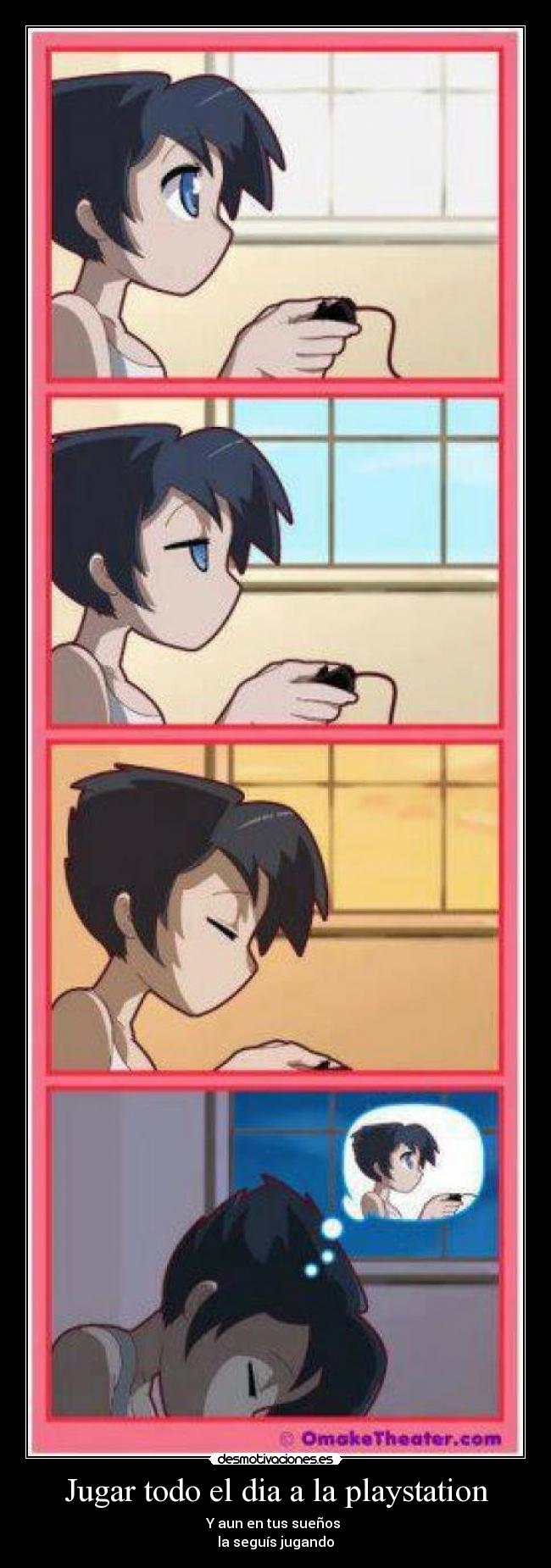 Jugar todo el dia a la playstation - 