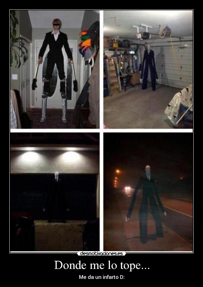 Donde me lo tope... -