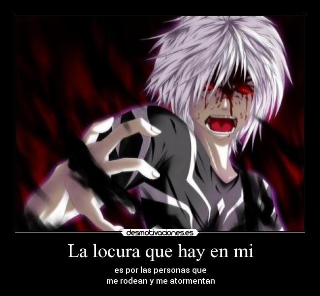 La locura que hay en mi - 