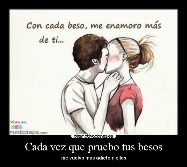Cada vez que pruebo tus besos - 