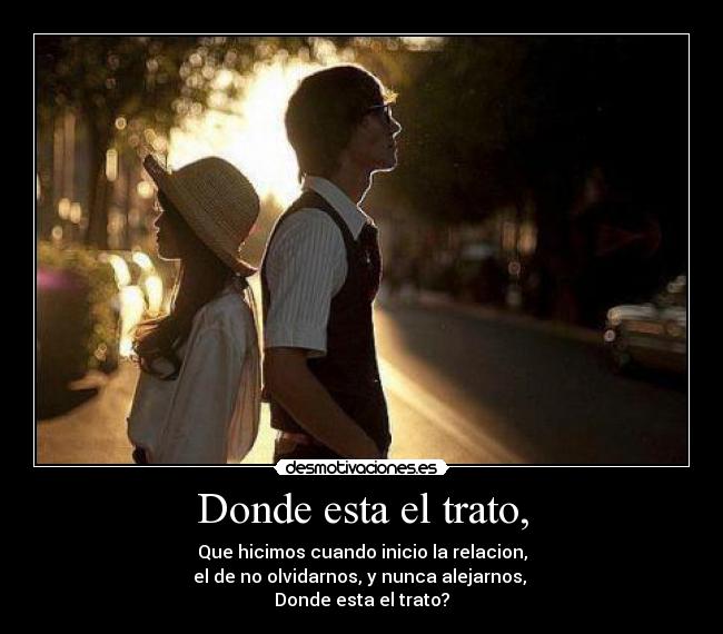 Donde esta el trato, - 