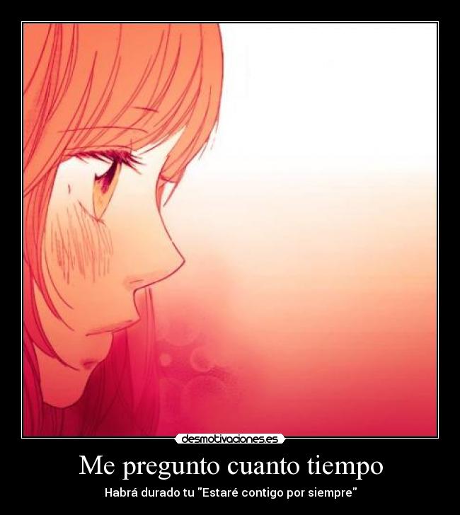 Me pregunto cuanto tiempo - 