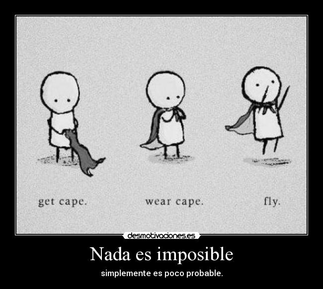 Nada es imposible - 