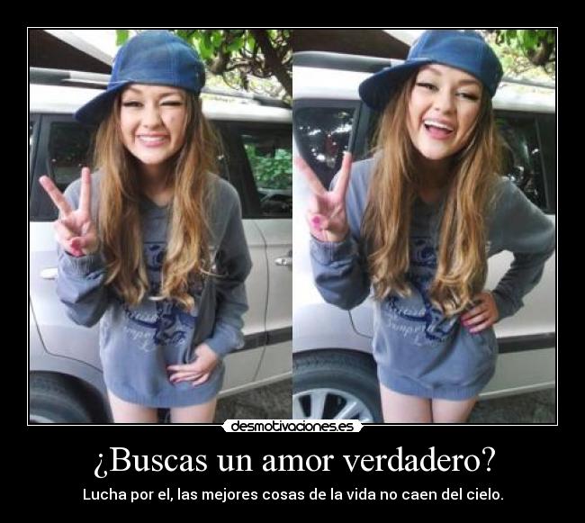 ¿Buscas un amor verdadero? -