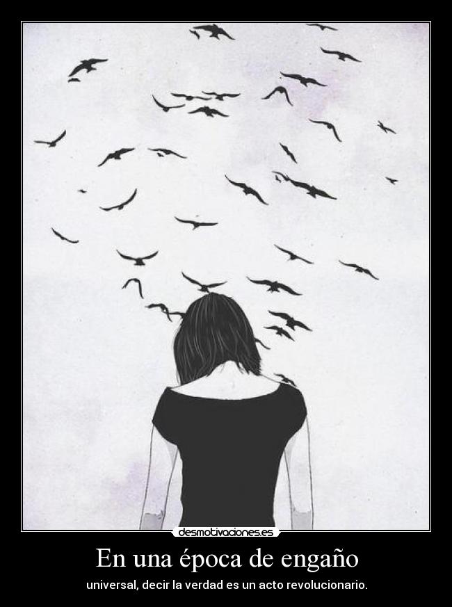 En una época de engaño - 