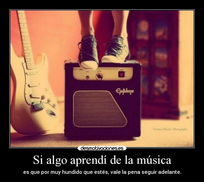 carteles musica vale pena seguir adelante desmotivaciones