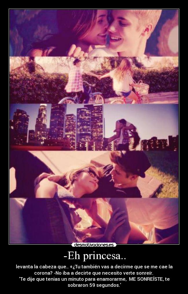-Eh princesa.. - 