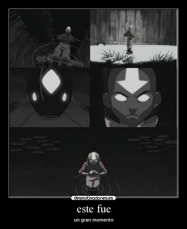 este fue - un gran momento