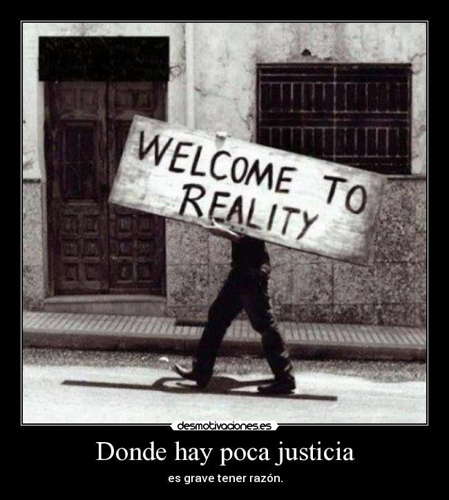 Donde hay poca justicia - 