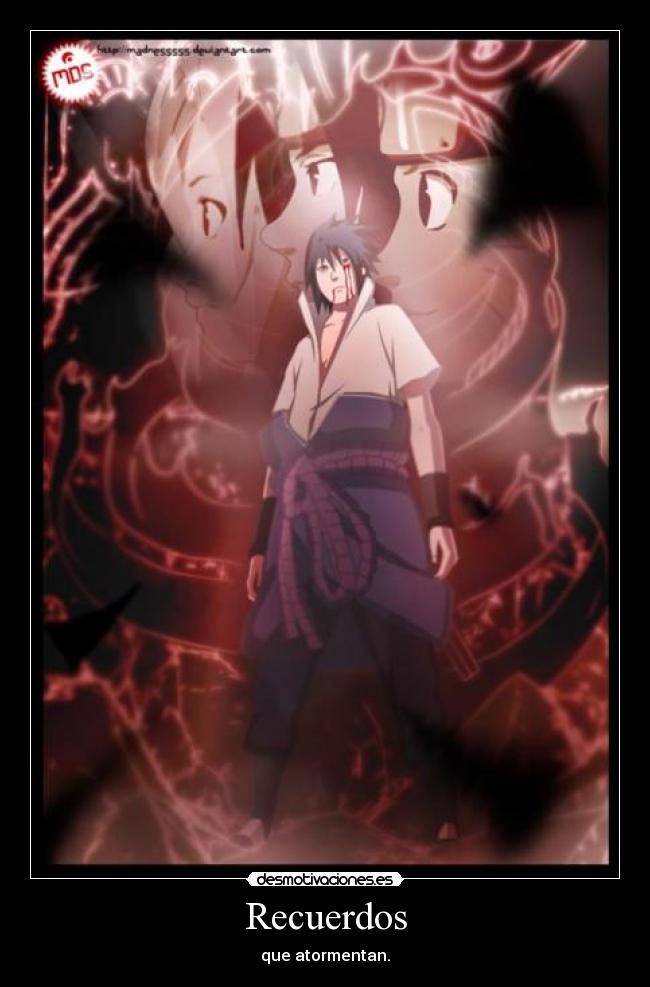 Recuerdos - que atormentan.