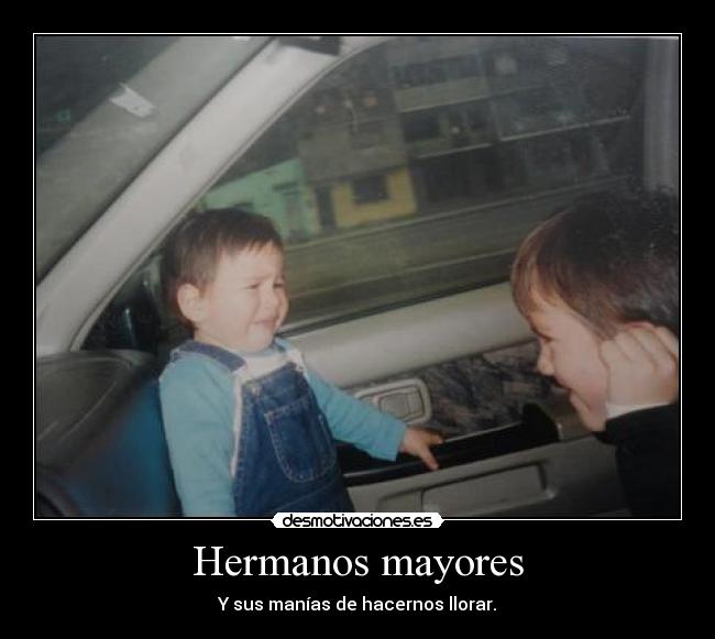 Hermanos mayores -