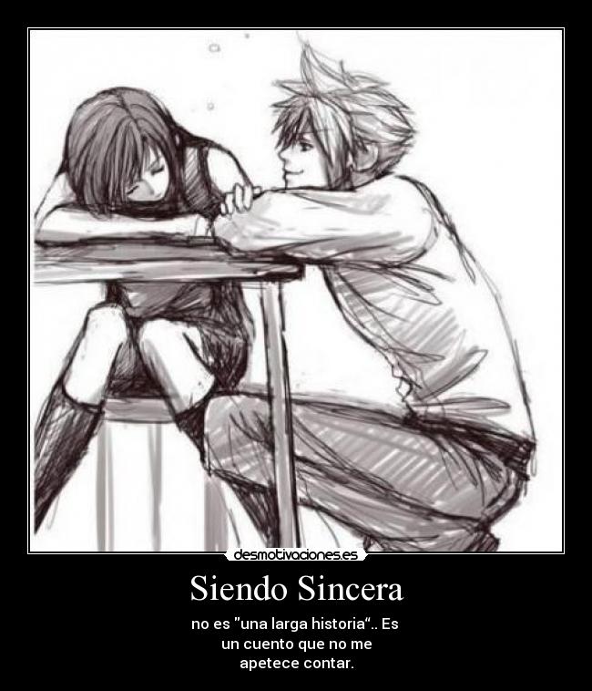 Siendo Sincera -