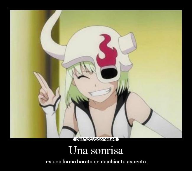 Una sonrisa - es una forma barata de cambiar tu aspecto.