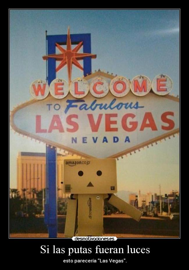 Si las putas fueran luces - 