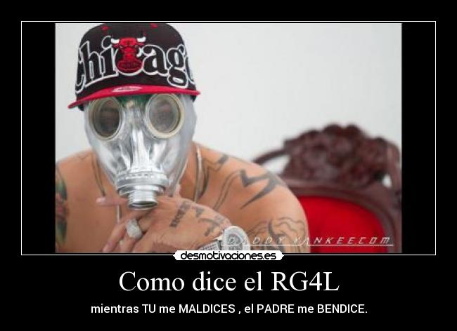 Como dice el RG4L - 