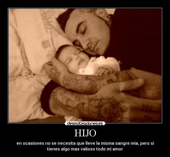 carteles hijo amor sangre algo ocasiones misma padre desmotivaciones