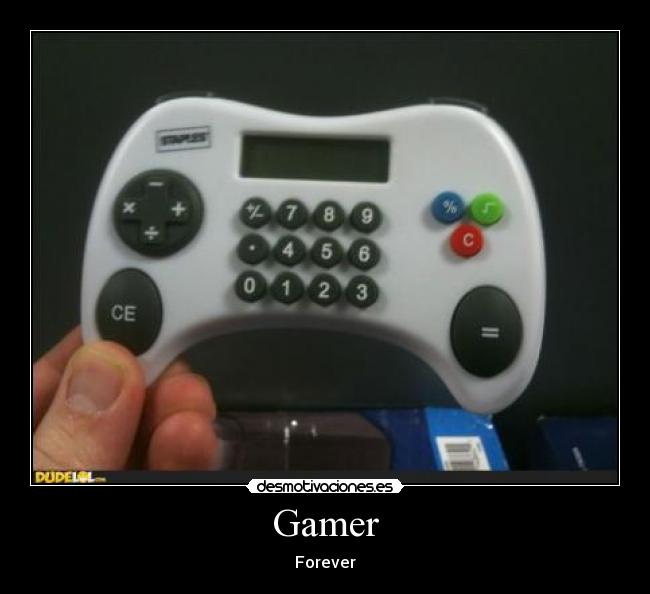 Gamer - Forever