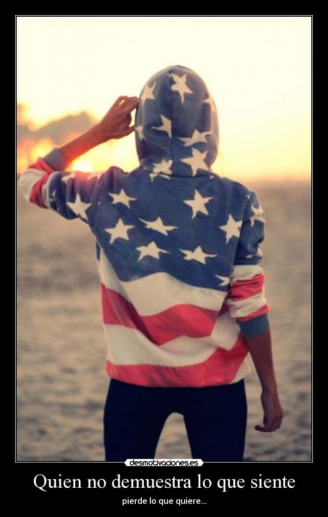 Quien no demuestra lo que siente -