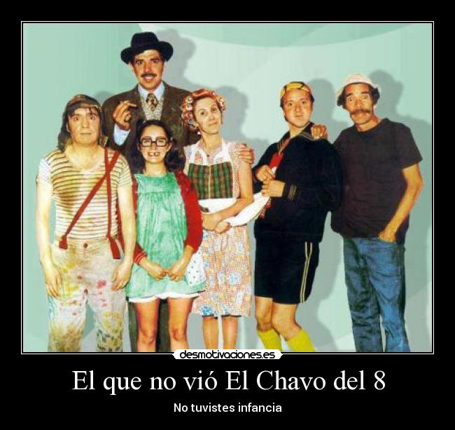 carteles chavo desmotivaciones