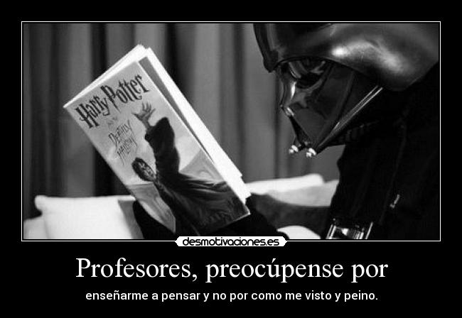 Profesores, preocúpense por -