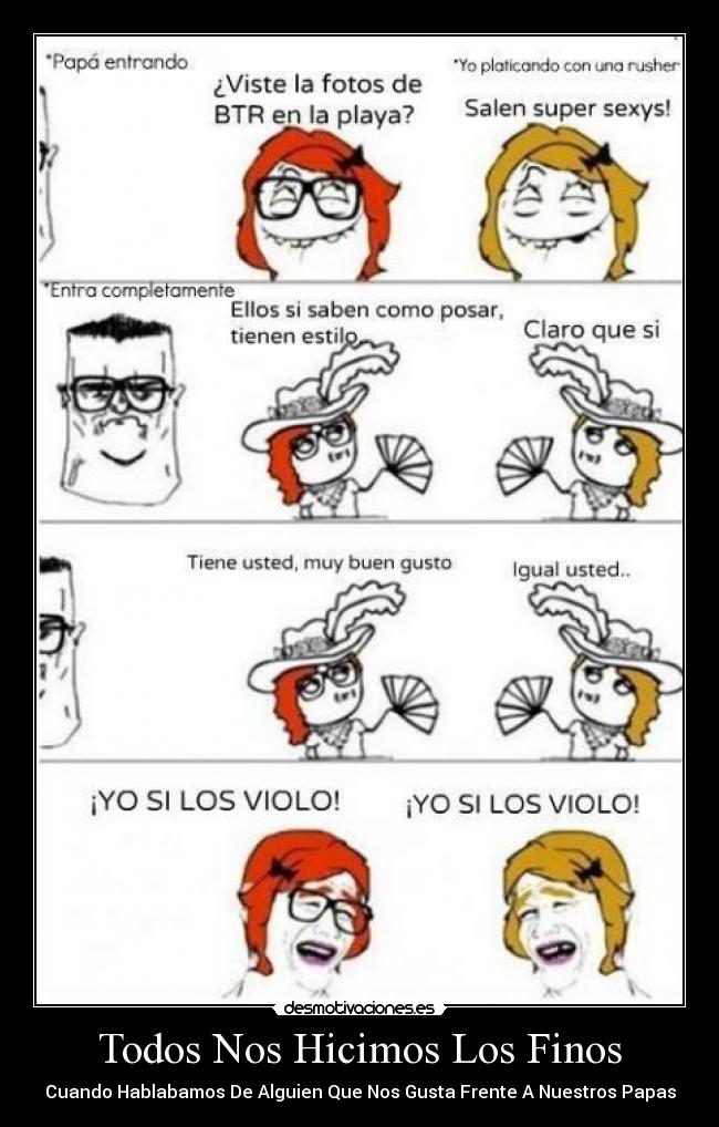 Todos Nos Hicimos Los Finos -