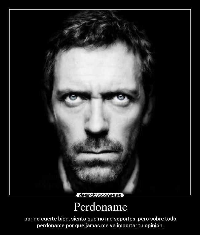 carteles perdoname desmotivaciones